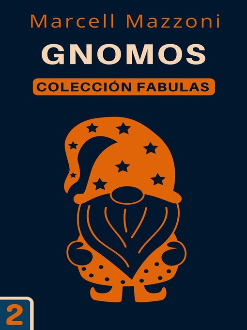 Title details for Gnomos by Magic Tales Espana - Available